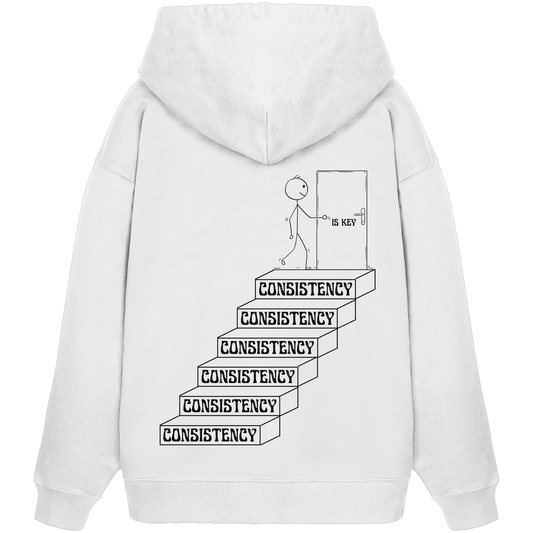 Consistency is Key - Organic Oversize Hoodie