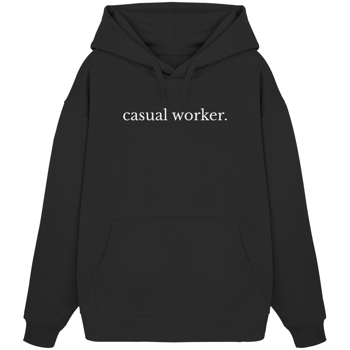 casual worker - Organic Oversize Hoodie