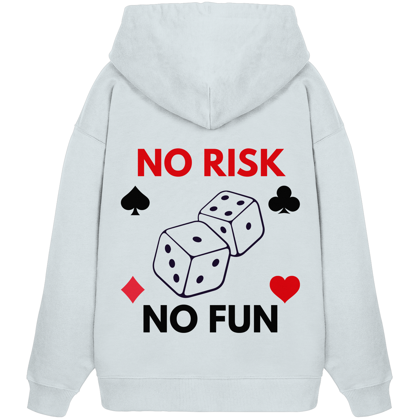 No Risk no Fun - Organic Oversize Hoodie