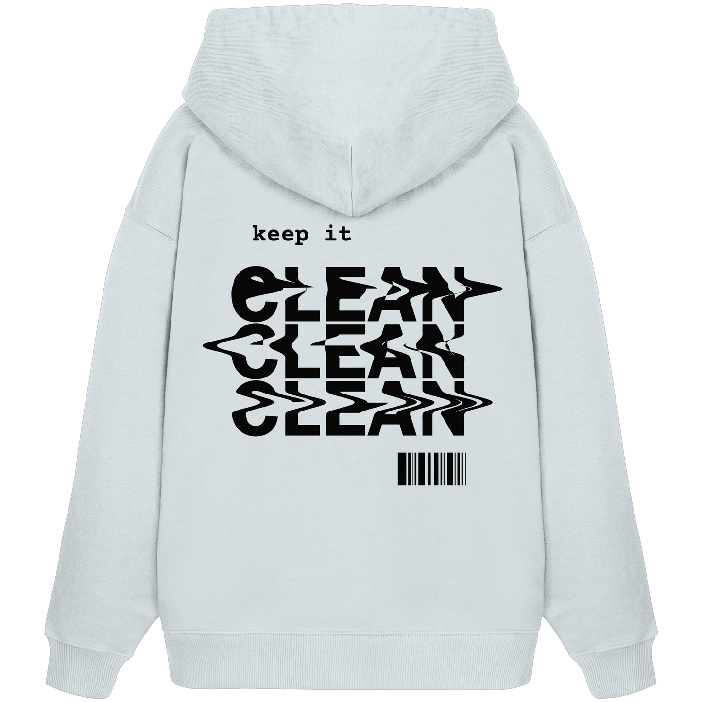 Keep it clean - Organic Oversize Hoodie
