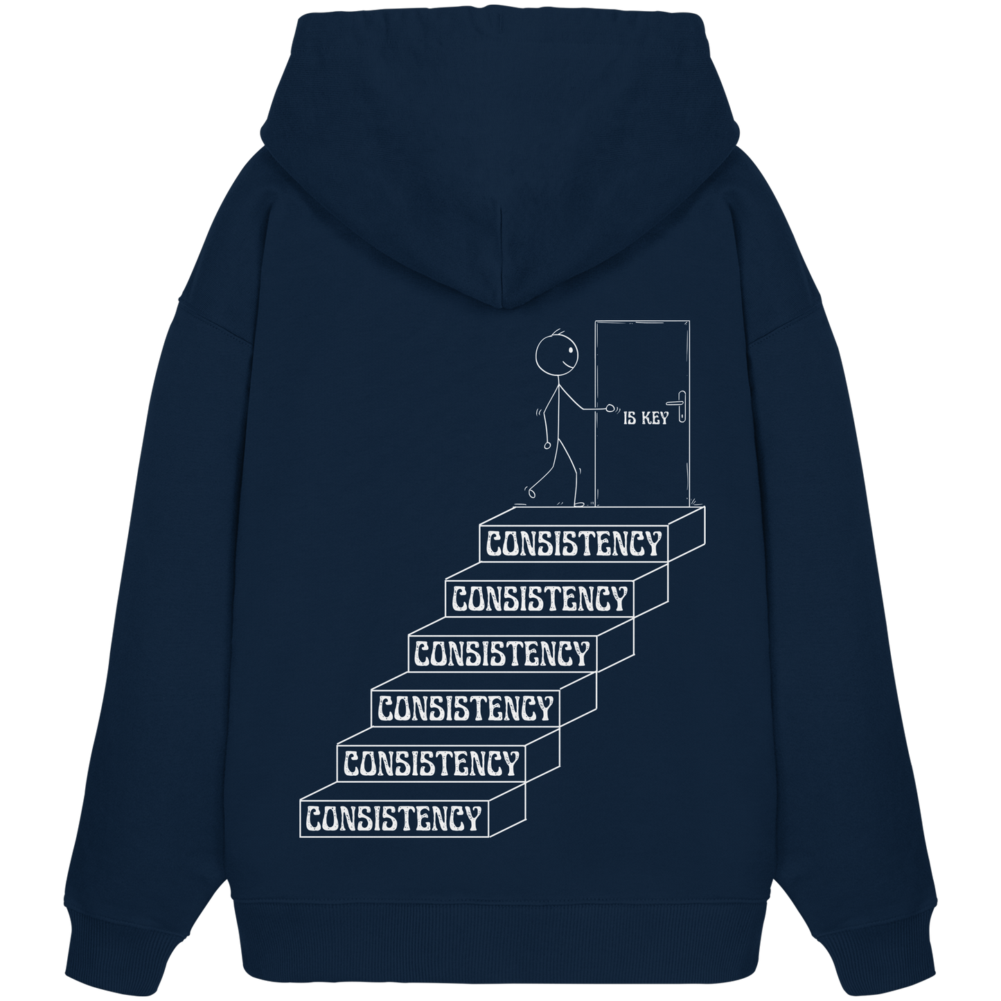 Consistency is Key - Organic Oversize Hoodie
