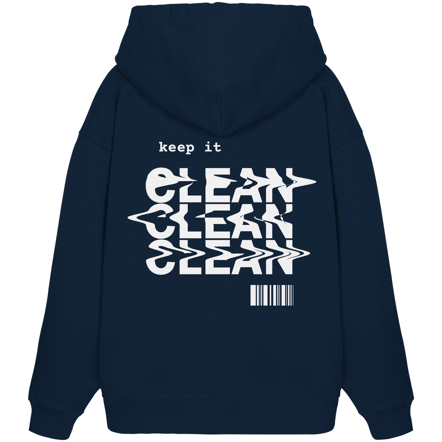 Keep it clean - Organic Oversize Hoodie