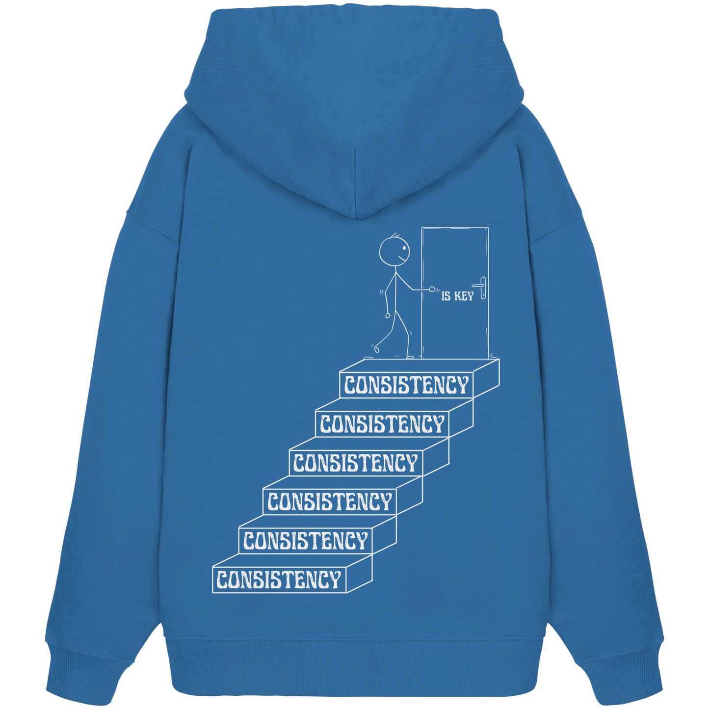 Consistency is Key - Organic Oversize Hoodie